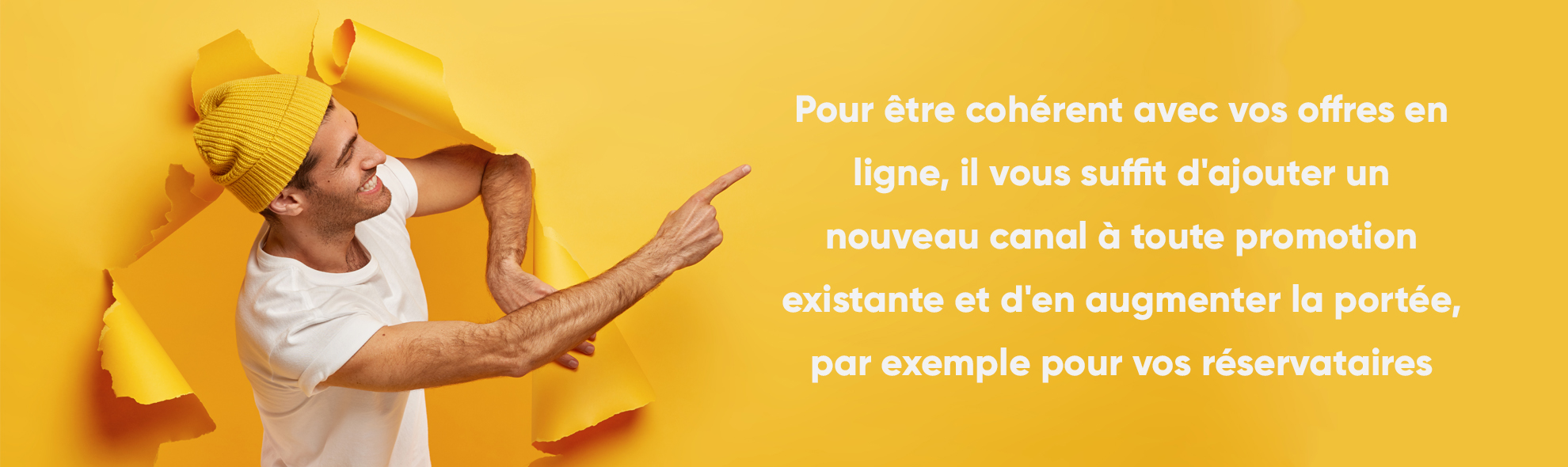 Pour être cohérent avec vos offres en ligne, il vous suffit d'ajouter un nouveau canal à toute promotion existante et d'en augmenter la portée, par exemple pour vos réservataires directs sur Spider-Booking.