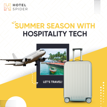 How can indian hotels prepare for the coming summer season with hospitality tech?